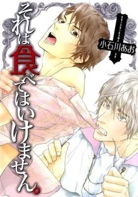 Soreha Tabete wa Ikemasen