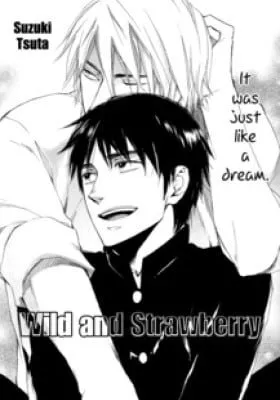 Wild and Strawberry